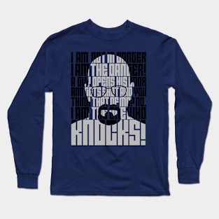 Heisenberg is the danger Long Sleeve T-Shirt